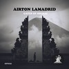 Gates of Shenai (Original Mix) - Airton Lamadrid