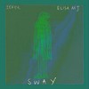 Sway - zefer&Elisa MJ