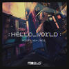 Hello World - S9ryne&Mioplus+&Aoi