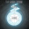 Food(feat. Mojito) (Explicit) - TDP Boba Fatsax&Mojito