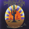 Higher - New Riders of the Purple Sage&Bobby Driscoll&Johnny Markowski