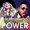 Good Feeling Power (Radio Mix) - Lian Ross&Big Daddi