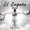 El Engaño (Remix) - Rafa Romero