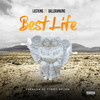 Best Life(feat. Balloranking) (Explicit) - LastKing&Balloranking