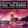 Feel The Energy (Instrumental Mix) - Skytech&Alex&Fafaq