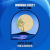 Keep It Cool (Original Mix) - Darragh Casey