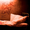 Your Bad Day (Explicit) - Indolence&Luca Sortino&Sortek