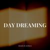 Day Dreaming - Twofacts&Sheath&Max Vermeulen&Hari Jariwala