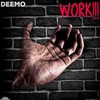 Work (Explicit) - Deemo