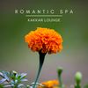 Romantic Spa (Original Mix) - Kakkar Lounge