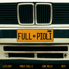 Full Pioli(feat. Best) (Explicit) - Pablo Chill-E&Lleflight&Gino Mella&Best