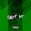 Get It (Scratch Track) (Explicit) - Foevabeatz