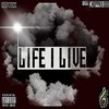 Life I Live(feat. Choppa1000) (Explicit) - Issuez&Choppa1000