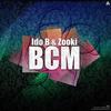 BCM (Original Mix) - Ido B&Zooki