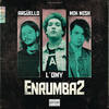 Enrumba2 (Explicit) - L'Omy&Arguello&Mik Mish