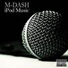 It Ain't Mine(feat. Roddy Bo & Playa Rae) (Explicit) - M-Dash&Roddy Bo&Playa Rae