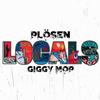 Locals 2021(feat. DJ SKY) - FØKKTRØKK&PLÖSEN&GIGGY MOP&DJ Sky