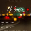 El Sueño (Reagan Ruler Simplicity Remix) - FridayAfterWorkAffair&Reagan Ruler