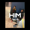 Him (Explicit) - NateSoSlimey3x