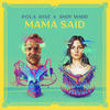 Mama Said - Pola Rise&Andy Ward