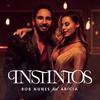 Instintos - Rob Nunes&Arícia