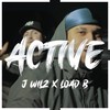 Active (Explicit) - J Wilz&Load B