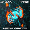 Losing Control - JFrank&PRSM