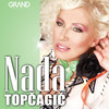 Žena mangup - Nada Topcagic