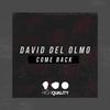 Come Back - David del Olmo