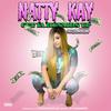 Get ya hunnids up (Explicit) - Natty Kay