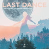 Last Dance - THREE LIKE TO PARTY&Rene Rodrigezz&Jessica Chertock&Philipp Ullmann&Florian Huetz&Martin Nagl&Jessica Rachel Chertock&Rene Seidl