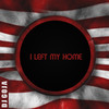 I Left My Home - Dj Goja