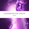 Dream - Classemotion&Sere'Na