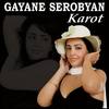 Karot - Gayane Serobyan