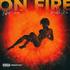 On Fire (Explicit) - David Correy&Balistic Man
