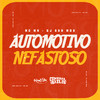 Automotivo Nefastos (Explicit) - MC Mn&DJ Guh mdk&Central dos Bailes&Daniel Machado Queiroz