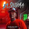 El Sistema (Explicit) - Darlyn Nay&Babilom Produce