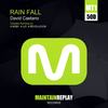 Rain Fall (Original Mix) - David Caetano