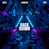 Backdown - A-Connection&Kastles&R Reed