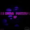 Footsteps (Original Mix) - Ice Cream