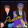 Passion - Roosevelt&Nile Rodgers