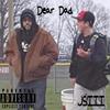 Dear Dad (Explicit) - JSIII