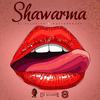 Shawarma - DJ Xclusive&Masterkraft