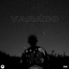 Varado (Explicit) - Chapi