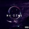 No Time (feat. Dreamii) (Explicit) - Kohl&Dreamii