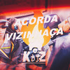 ACORDA VIZINHANÇA (Explicit) - DJ KZ