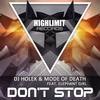 Don't Stop (Instrumental Mix) - Dj Holek&Mode Of Death&Elephant Girl