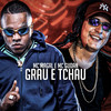 Grau e Tchau - Mc Gudan&Mc Magal