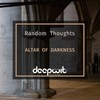 Altar of Darkness (Alvaro Hylander Remix) - Random Thoughts&Alvaro Hylander