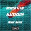 Immer Weiter (Explicit) - Broken Flow&Black Screen